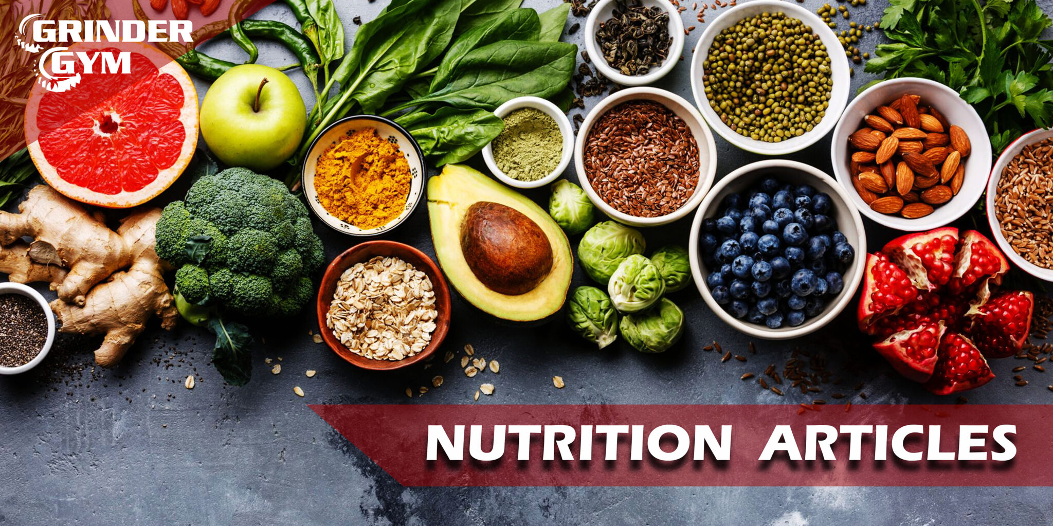 Muscle Building Nutrition Fundamentals - Grinder Gym